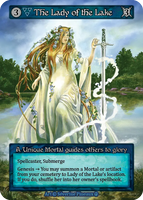 The Lady of the Lake, A Unique Mortal guides others to glory