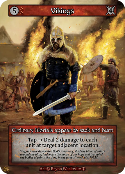 Vikings, Ordinary Mortals appear to sack and burn