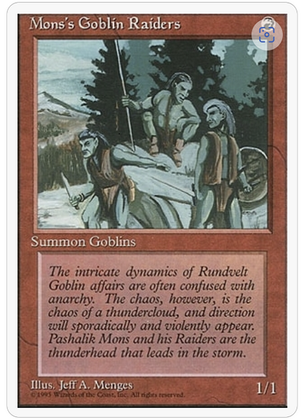 4th Edition (R): Mons's Goblin Raiders