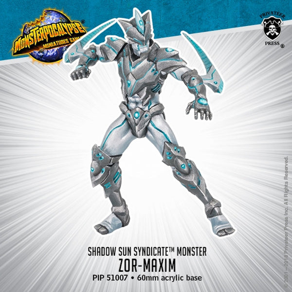 Shadow Sun Syndicate Monster: Zor-Maxim