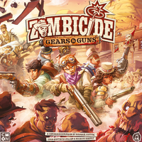 Zombicide: Gears & Guns