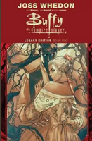Buffy the Vampire Slayer Legacy Edition Book One