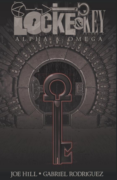 Locke & Key: Volume 6 - Alpha & Omega (Paperback)