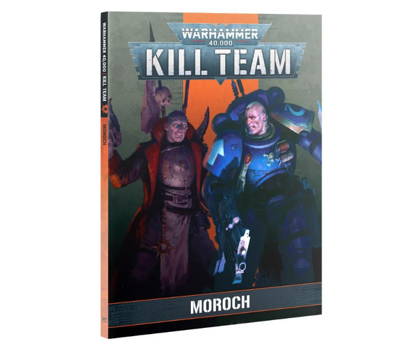 Kill Team: Moroch (Book)