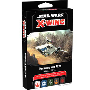X-Wing Hotshots and Aces Reinforcements Pack