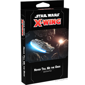 X-Wing Never Tell Me the Odds Obstacles Pack