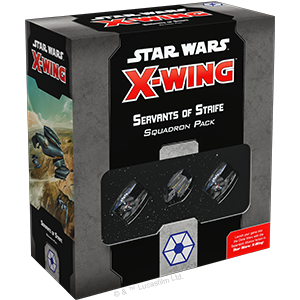 X-Wing Servants of Strife Squadron Pack