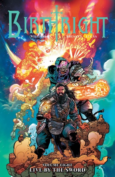 Birthright Volume 8: Live by the Sword